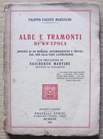 Albe E Tramonti Di Un'epoca Di: Marucchi Filippo Fausto