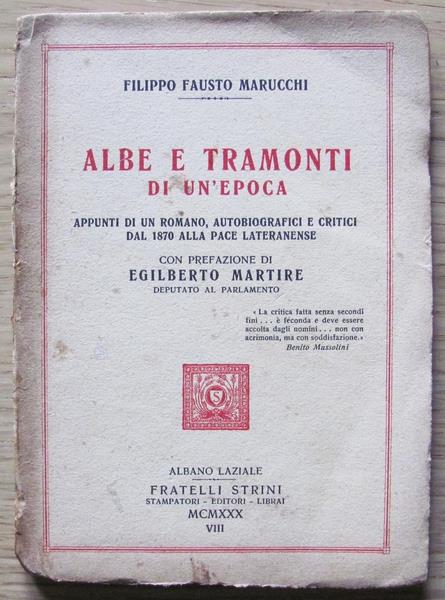 Albe E Tramonti Di Un'epoca Di: Marucchi Filippo Fausto