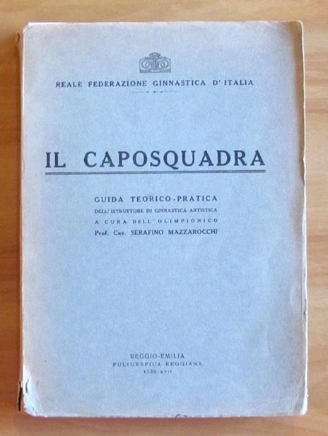 Il CAPOSQUADRA - Guida Teorico - Pratica dell'Istruttore di Ginnastica Artistica - copertina