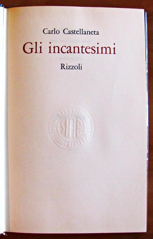 Gli Incantesimi. Collana La Scala - Carlo Castellaneta - 3