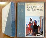 LA VITA AVVENTUROSA DI LAZZARINO DI TORMES - Coll. La Scala d'Oro, I ed. 1933 - ill. MATELDI