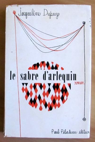 Le Sabre D'arlequin - Jacqueline Dupuy - copertina