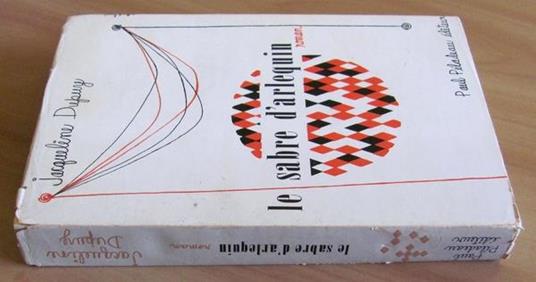 Le Sabre D'arlequin - Jacqueline Dupuy - 3