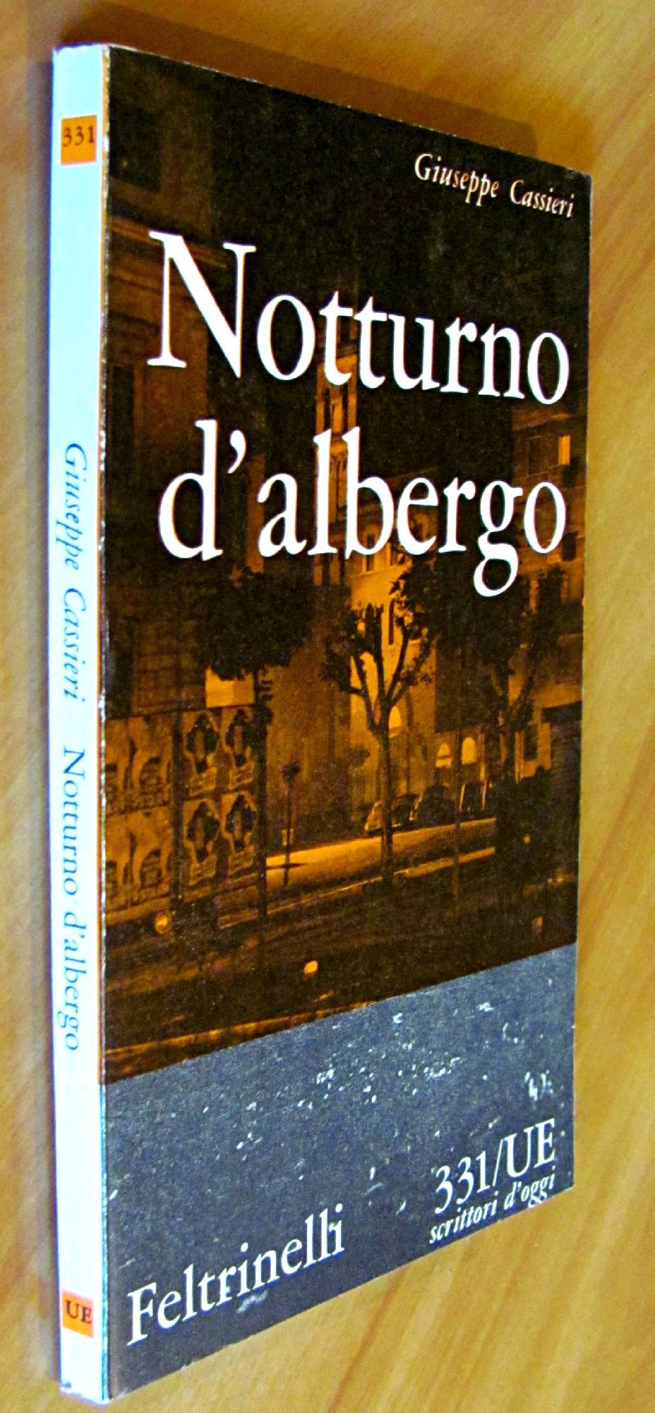 Notturno D'Albergo Collana "Universale Economica" 331 - Scrittori D'Oggi