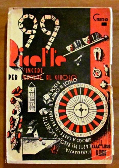 99 Ricette Per Vincere - Perdere Al Gioco Di: Cerbero - copertina