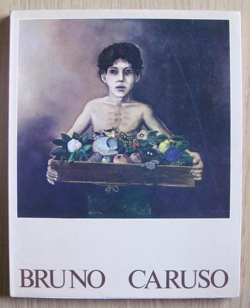 Bruno Caruso. Dipinti 1981-1984 - Leonardo Sciascia - copertina