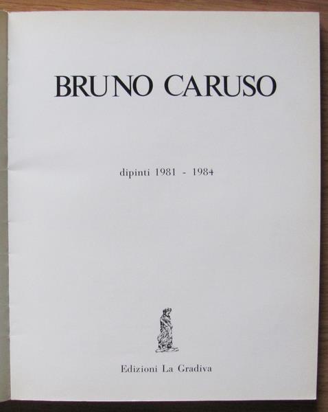 Bruno Caruso. Dipinti 1981-1984 - Leonardo Sciascia - 7