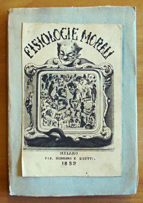 Fisiologie Morali. Schizzi E Pennellate Di P...O B...I - 6