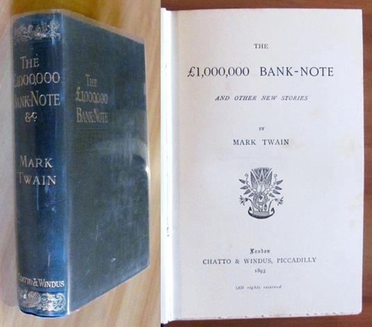 The £ 1,000,000 Bank-Note And Other New Stories - I Edizione 1893 - Mark Twain - copertina