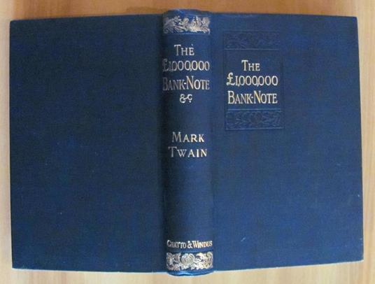 The £ 1,000,000 Bank-Note And Other New Stories - I Edizione 1893 - Mark Twain - 2