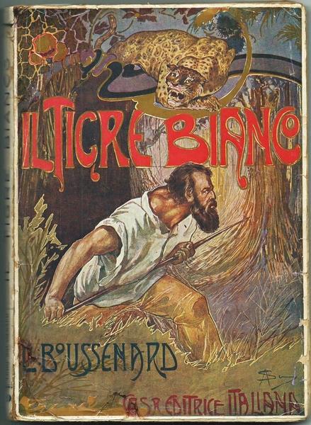 Il Tigre Bianco - Louis Boussenard - copertina