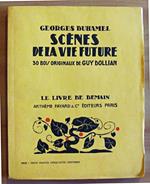 Scenes De La Vie Future