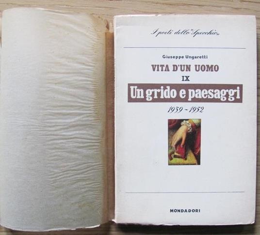 Vita D?Un Uomo. Vol.Ix Un Grido e Paesaggi. I Ed. 1954 - Giuseppe Ungaretti - copertina