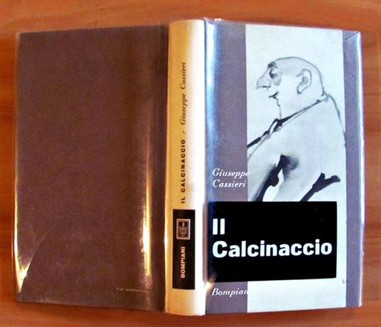 Il Calcinaccio - Giuseppe Cassieri - 2