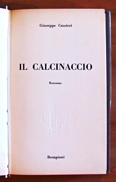 Il Calcinaccio - Giuseppe Cassieri - 3