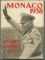 Monaco 1938. Discorsi Di Prima E Dopo. Collezione Dei Grandi Discorsi. Roma Soc. Edit. Di Novissima 1938