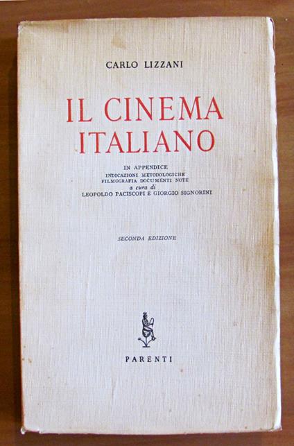 Il Cinema Italiano - LIZZANI Carlo,Carlo Lizzani - copertina