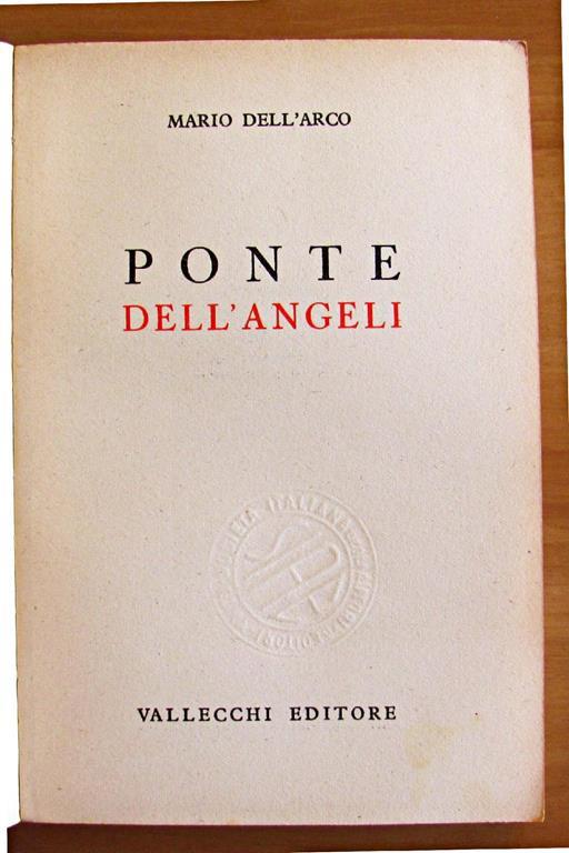 Ponte Degli Angeli - Mario Dell'Arco - 2