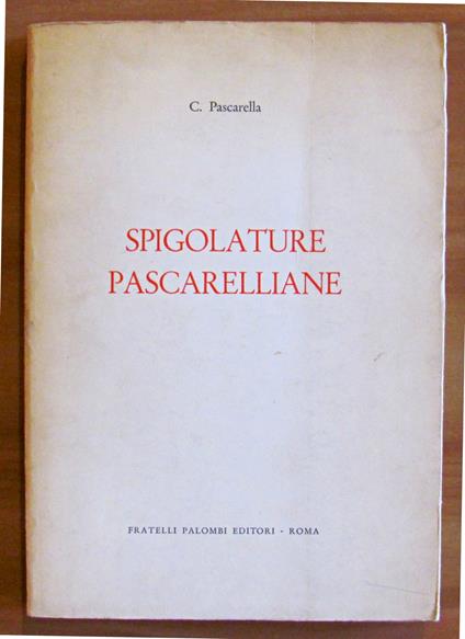 Spigolature Pascarelliane - Cesare Pascarella - copertina