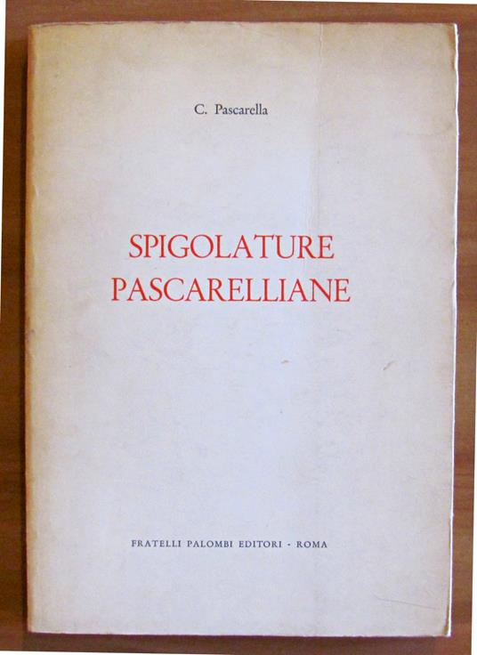 Spigolature Pascarelliane - Cesare Pascarella - copertina