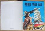 Album Figurine Ruote Vele Ali. Ed. Imperia, 1972. Vuoto