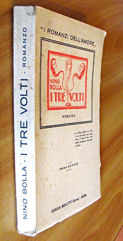 I Tre Volti - Collana I Romanzi Dell'Amore - Nino Bolla - 4