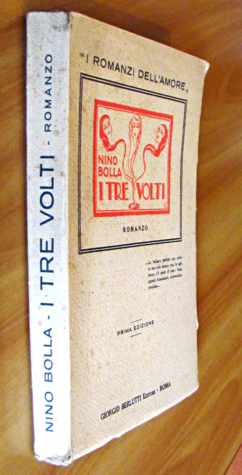 I Tre Volti - Collana I Romanzi Dell'Amore