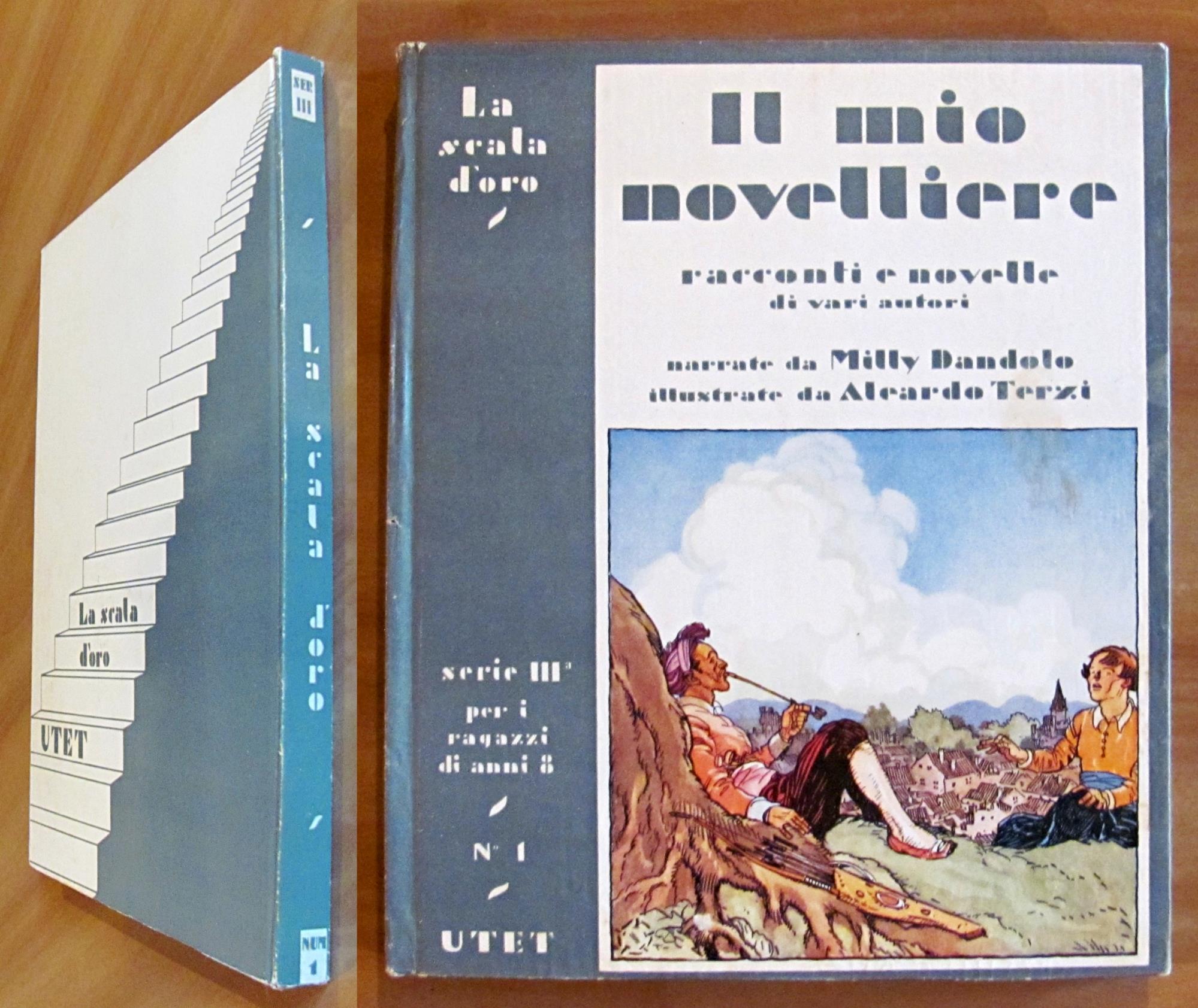 Il Mio Novelliere - Novelle E Racconti Da Boccaccio, Sacchetti, Gozzi, Tolstoi E Altri - Collana La Scala D'Oro N.1 Serie Iii