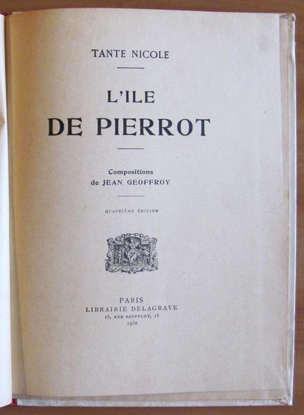 L' Ile De Pierrot - Nicole Tante - 5