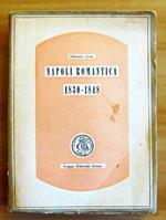 Napoli Romantica 1830-1848 - Vol. Ii