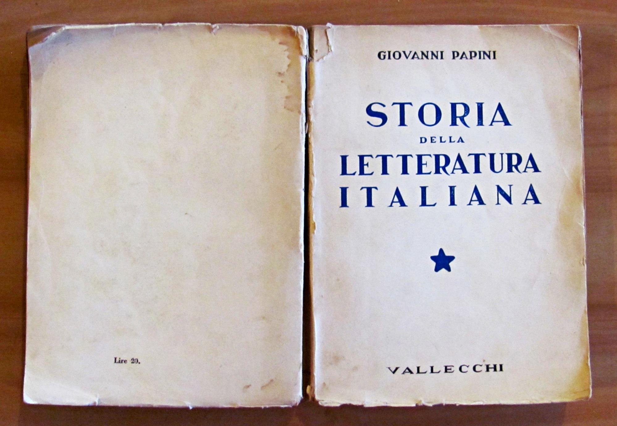 Storia Della Letteratura Italiana - Vol. I (Duecento E Trecento)