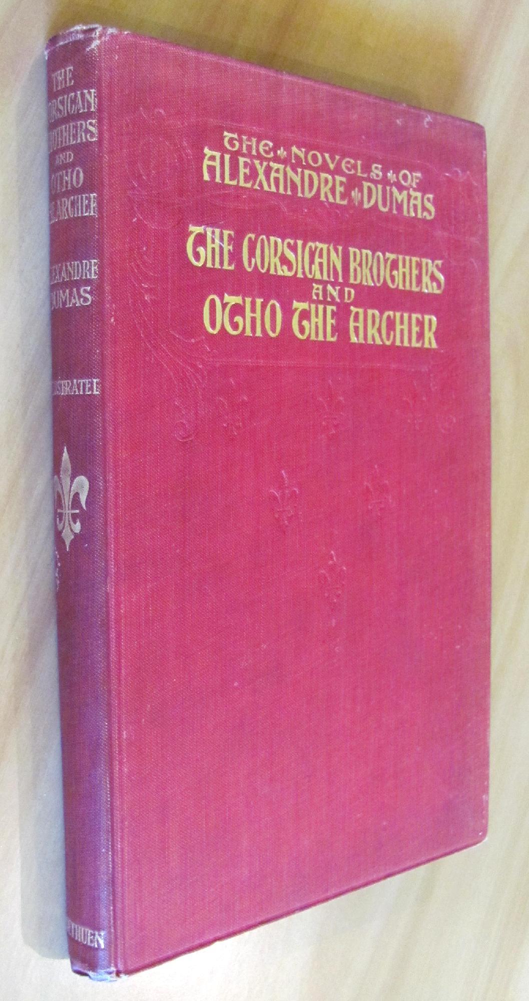 The Corsican Brothers And Otho The Archer