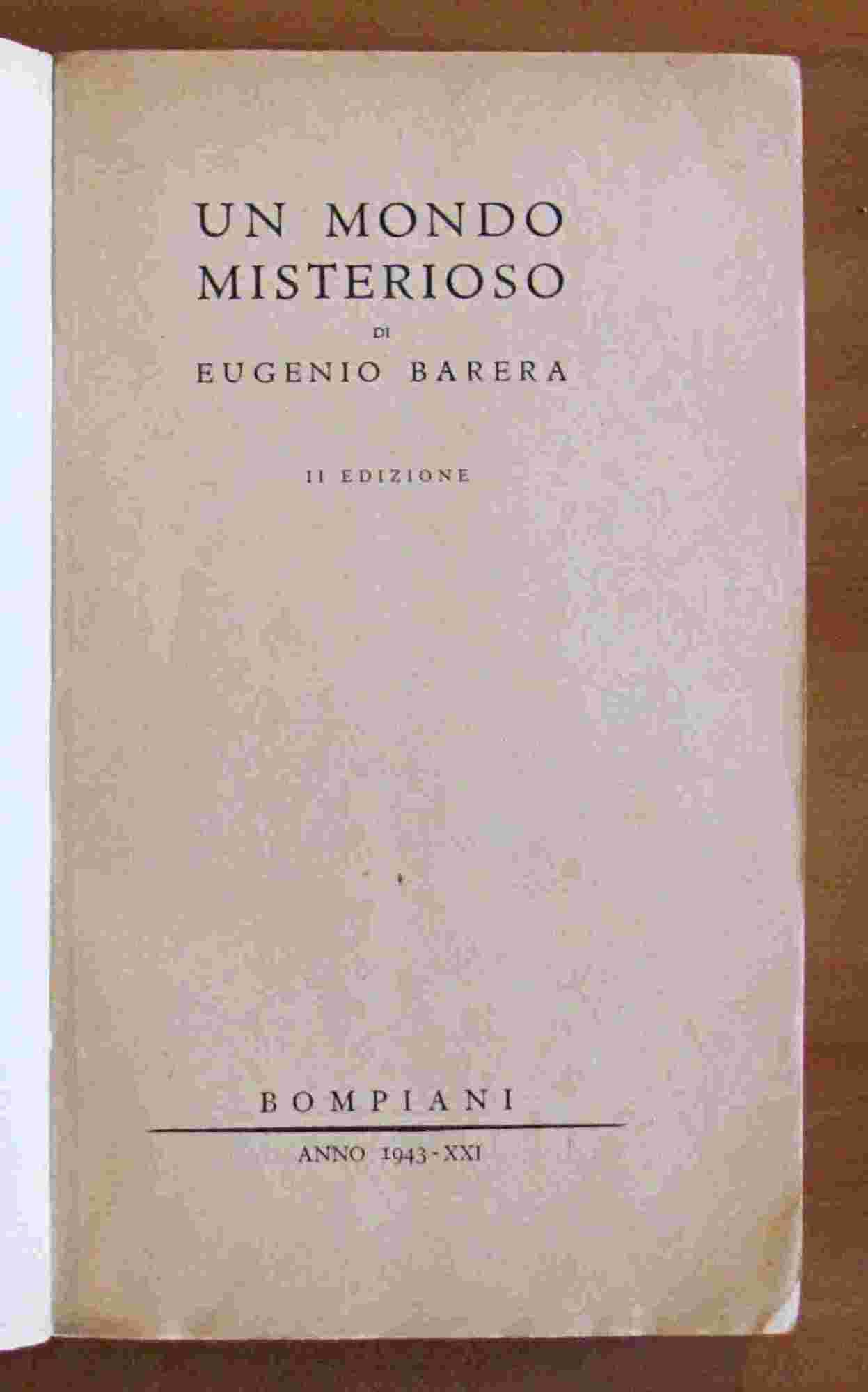 Un Mondo Misterioso - Collana Avventure Del Pensiero N.41