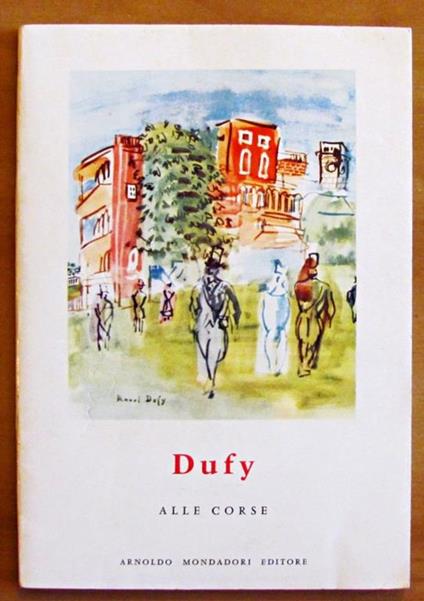 Dufy Alle Corse - Claude Roger-Marx - copertina