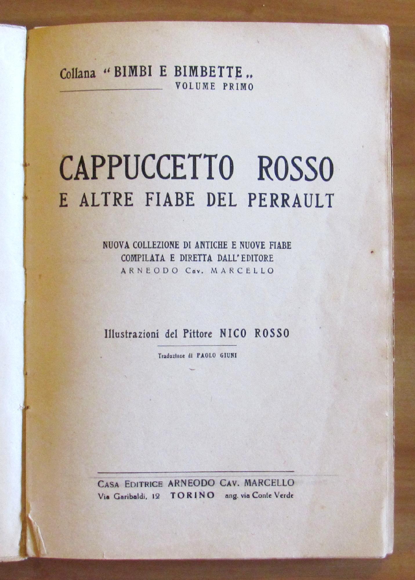 Cappuccetto Rosso E Altre Fiabe - Collana Bimbi E Bimbette