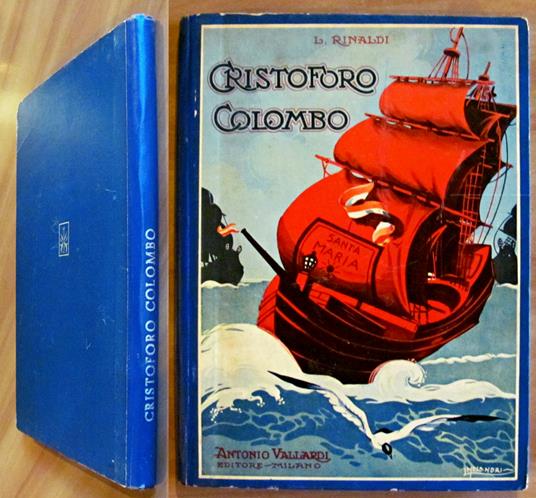 CRISTOFORO COLOMBO, 1949 - Tavole di MELANDRI - Luigi Rinaldi - copertina