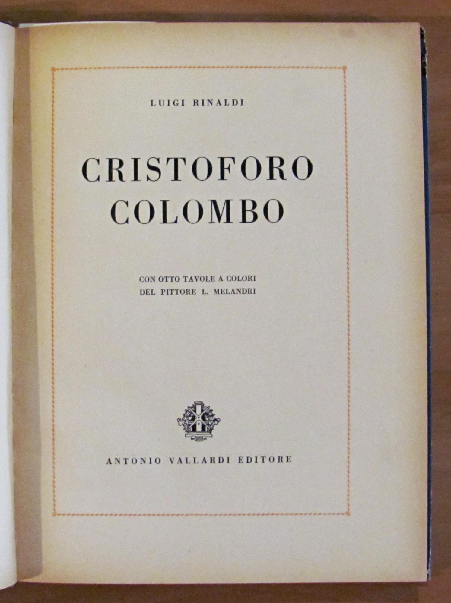 CRISTOFORO COLOMBO, 1949 - Tavole di MELANDRI