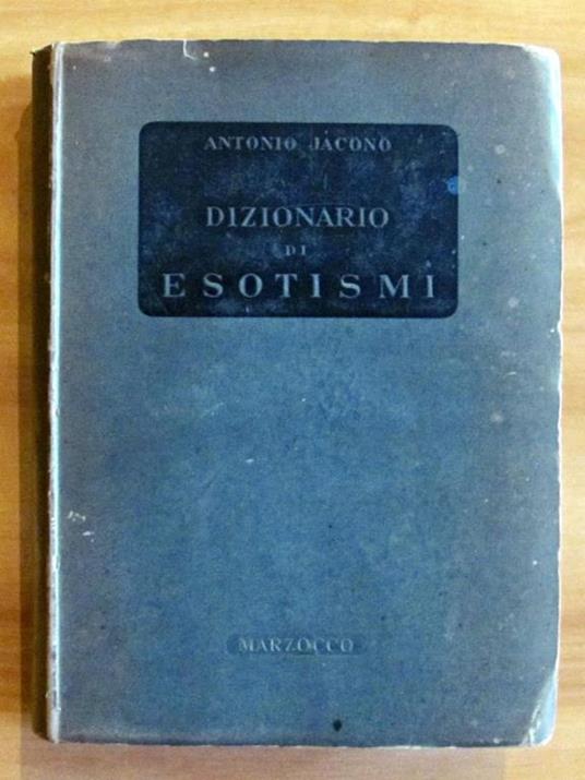 Dizionario Di Esotismi - Antonio Jacono - copertina
