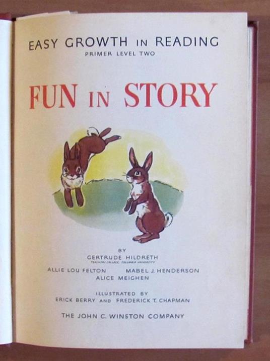 Fun In Story Easy Growth In Reading - Primer Level Two, 1940 - Ill. Berry E Chapman - 2