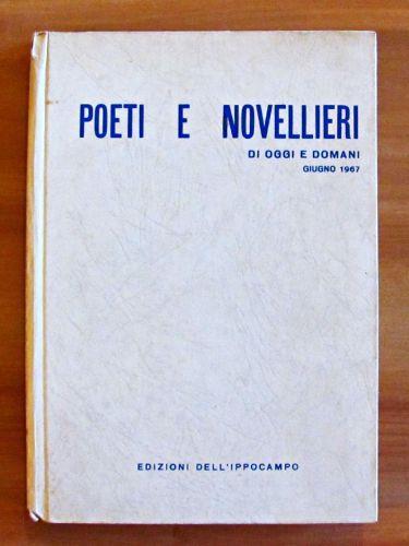 Poeti E Novellieri Di Oggi E Domani - Giugno 1967 - copertina