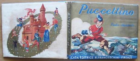 Puccettino Collezione ?Le Fiabe Classiche Illustrate?Nn.2 Firenze Casa Ed. R. Franceschini & F. 1950 - Charles Perrault - copertina