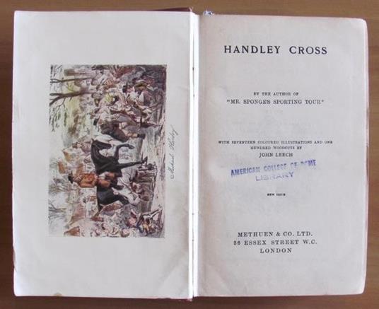 Handley Cross Or Mr. Jorrocks's Hunt Di: Surtees R.S. - copertina