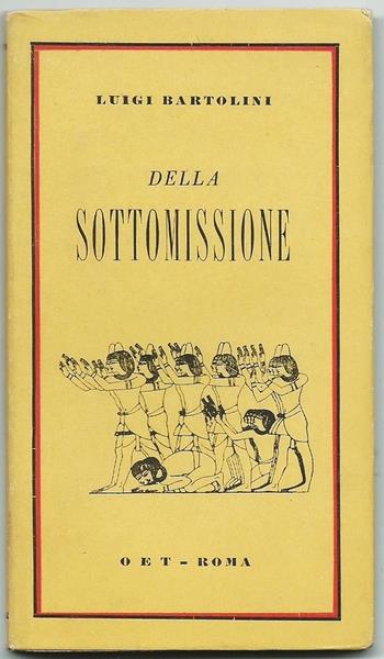 Della Sottomissione - Collana Confidenze N.1