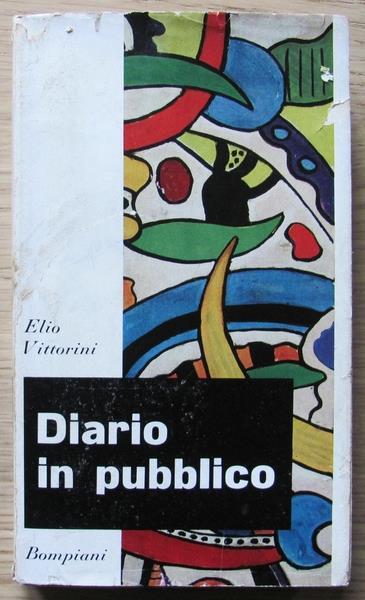 Diario In Pubblico, I Ed. 1957. Prima edizione - Elio Vittorini - copertina