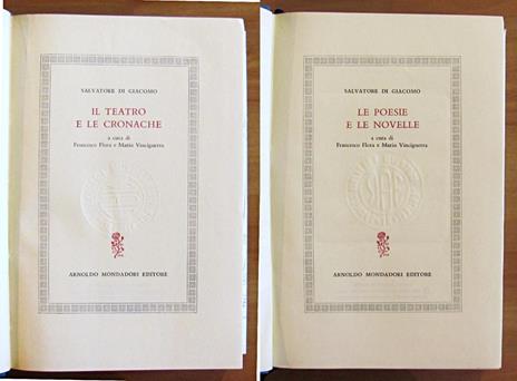 Le Poesie E Le Novelle - Il Teatro E Le Cronache - Salvatore Di Giacomo - 4