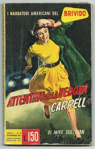 Attentato Alla Vedova Carrell - Mike Sullivan - copertina