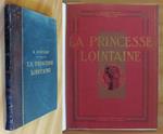 La Princesse Lointaine - Pièce En Quatre Actes, En Vers - Lafitte, 1910