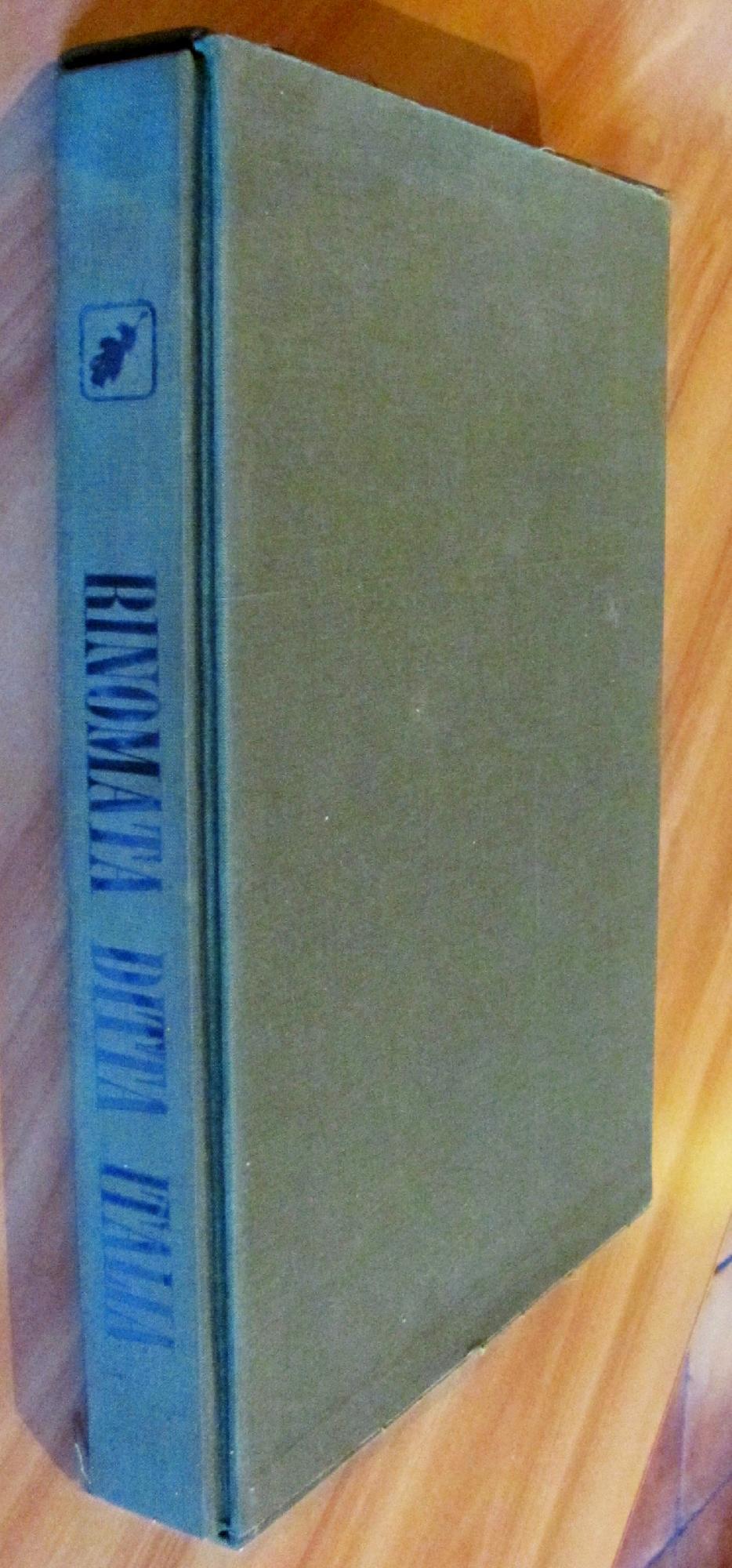 Rinomata Ditta Italia - Cinquant'Anni Di Usi E Consumi Dal 1895 Al 1945