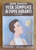 Vita Semplice Di Pippo Duranti