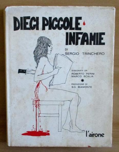 Dieci Piccole Infamie Di: Trinchero Sergio - copertina